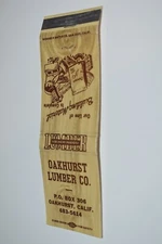 Oakhurst Lumber Company Oakhurst California 20 Strike Matchbook Cover