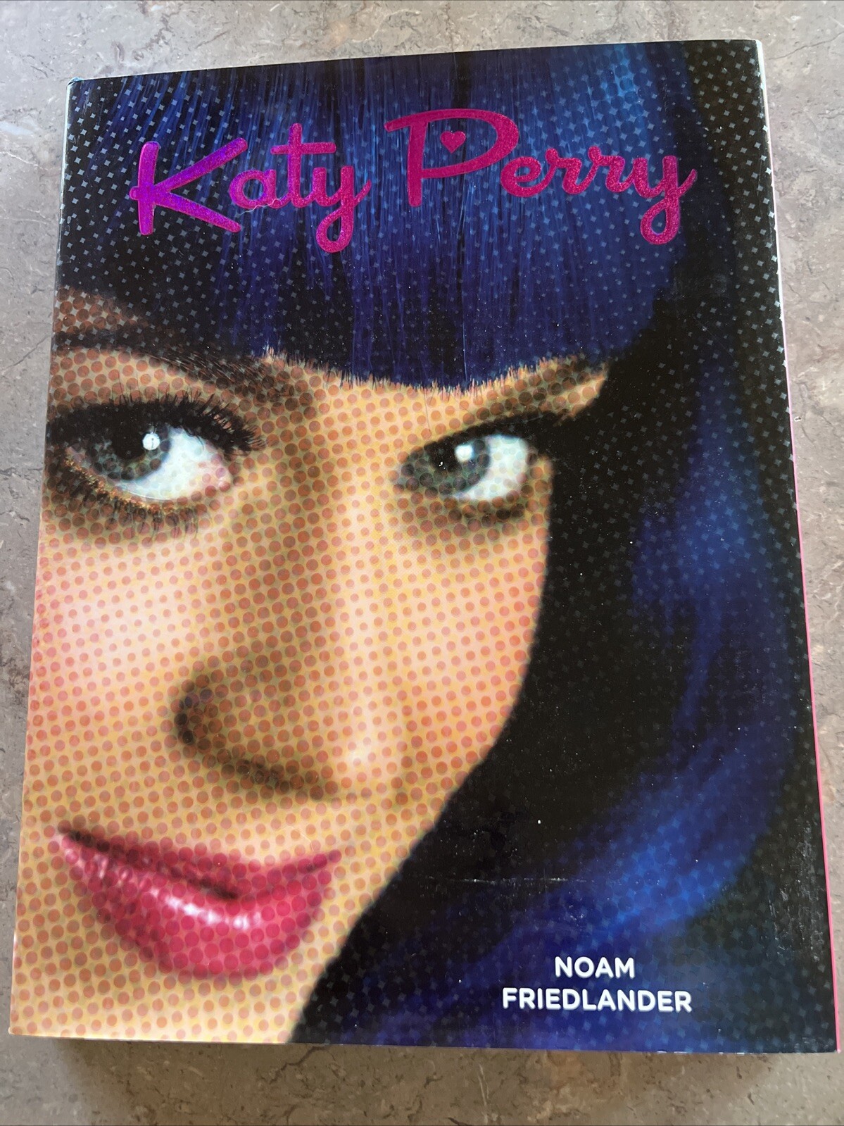 Katy Perry Biography Hardcover by Noam Friedlander – Official Book  