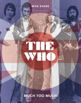The Who: Much Too Much by  in New