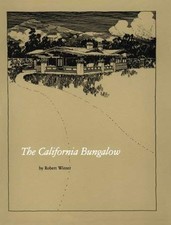 The California Bungalow Paperback Robert W. Winter The California Bungalow Paperback Robert W. Winter