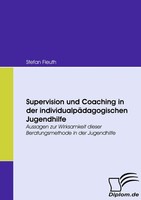Stefan Fleuth | Supervision Und Coaching In Der IndividualpäDagogischen...