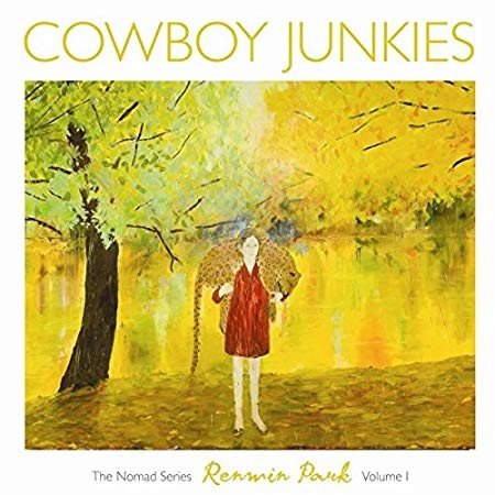 Cowboy Junkies - Renmin Park - The Nomad Series Volume 1 - Cd - F600Z-image