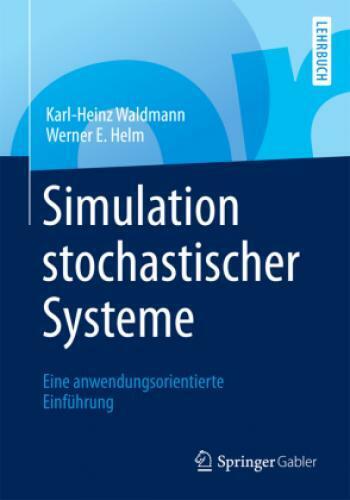 Thumbnail - Simulation Stochastischer Systeme Eine Anwendungsorientierte