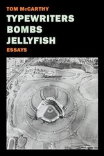 Typewriters, Bombs, Jellyfish by McCarthy, Tom Book The Fast Free Shipping thumbnail