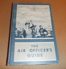 1956 "THE AIR OFFICER'S GUIDE" AIR FORCE MILITARY HARDCOVER BOOK AIRPLANE JET