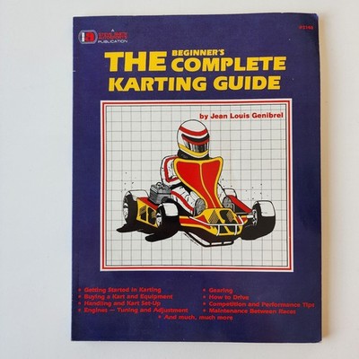 Go Cart Book Autosports Beginner's Complete Karting Guide Vintage 1984 Racing