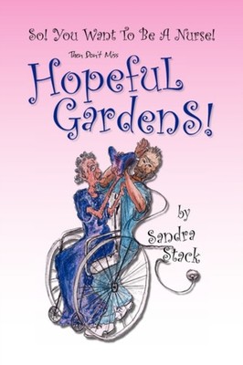 HOPEFUL GARDENS by STACK, SANDRA Hardback Self Help Business