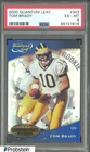 2000 Quantum Leaf #343 Tom Brady New England Patriots RC Rookie PSA 6 EX-MT