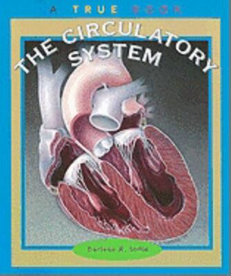 The Circulatory System (Turtleback School & Library Binding Edition)