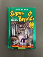 Super Brividi DARKSIDE: La Città Del Male # 47 Libro Tom Becker 2008 1° Edizione