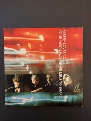 Misery Loves Co    Your Vision Was Never Mine To Share RARE CD PROMO