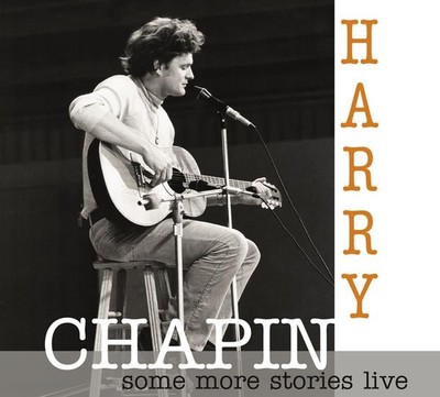 Chapin,Harry / Some More Stoires-Live At Radio Bremen 1977