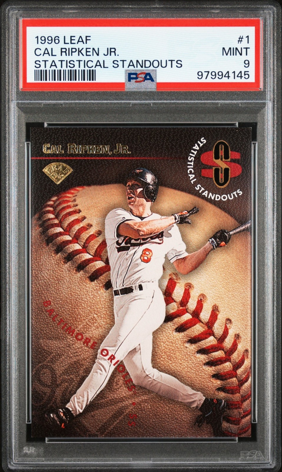 1996 Leaf Cal Ripken, Jr. #1 Statistical Standouts /2500 Orioles PSA 9