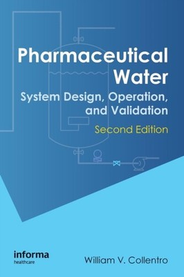 Collentro - Pharmaceutical Water  System Design Operation and Valida - X555z