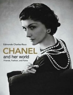 Chanel and her World: Friends, Fashion and Fame SEALED