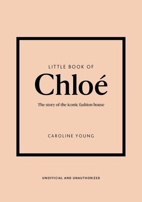 Caroline Young Little Book of Chloé