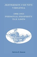 Jefferson County, West Virginia, 1802-1813 Personal Property Tax Lists Duncan
