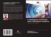 Amutha P. V. (U. A.) | L'intelligence Artificielle Dans L'entreprise Moderne