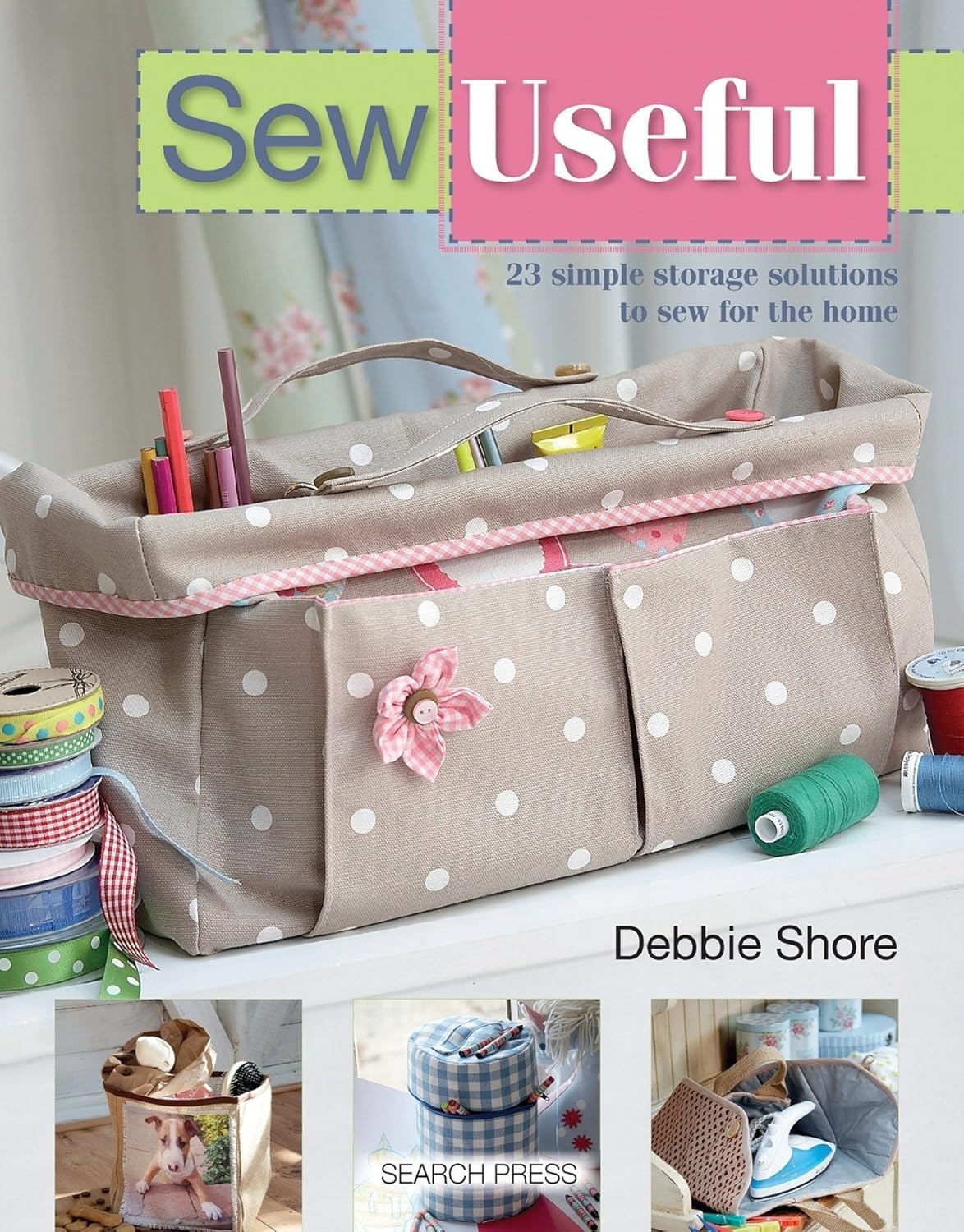 Sew Useful: 23 Simple Storage Solutions to Sew for the Home - Image 6