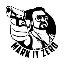 The Big Lebowski Walter Mark It Zero Decal 1 Choose Size, Color