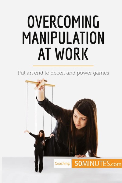 50Minutes | Overcoming Manipulation At Work | Taschenbuch | Englisch (2017)-image