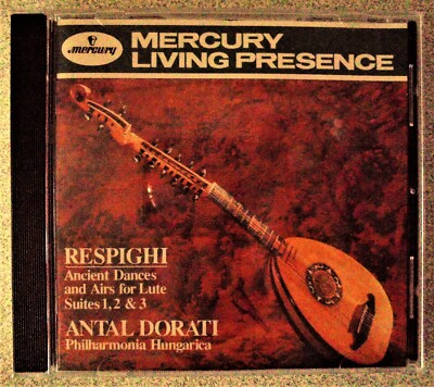 Respighi Ancient Airs and Dances Antal Dorati Wilma Cozart Mercury 434 304-2 VG