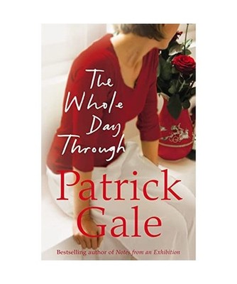 The Whole Day Through, Patrick Gale