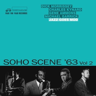 Soho Scene '63: Jazz Goes Mod Vol. 2 vinyl LP