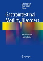 Gastrointestinal Motility Disorders Eytan Bardan