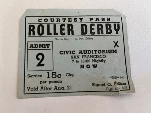c. 1937 ROLLER DERBY Civic Center Auditorium SAN FRANCISCO ticket vintage