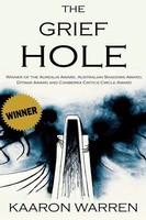 The Grief Hole Kaaron Warren Taschenbuch Kartoniert / Broschiert Englisch 2017