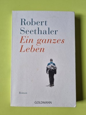 Robert Seethaler Ein ganzes Leben Roman Goldmann *gut*
