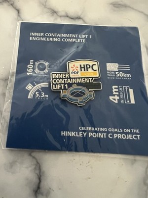 Hinkley Point C Inner Containment Lift 1 Engineering Complete Pin Badge