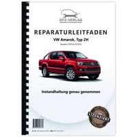 VW Amarok Typ 2H (10-16) Instandhaltung Inspektion Wartung Wartungsanleitung