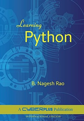 LEARNING PYTHON By B. Nagesh Rao **BRAND NEW**