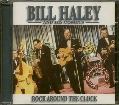 Bill Haley & His Comets - Rock Around The Clock (CD) - Rock & Roll