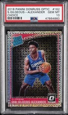 2018 PANINI DONRUSS OPTIC CHOICE #162 SHAI GILGEOUS-ALEXANDER ROOKIE RC PSA 10
