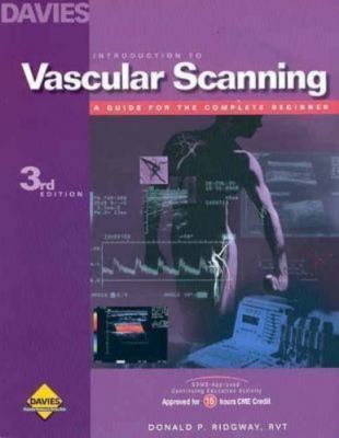Introduction to Vascular Scanning: A Guide for the Complete Beginner (Introducti