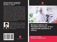 Biomarcadores De Mastites Bovinas: O Seu Significado GenéTico E ClíNico Rahil Ra