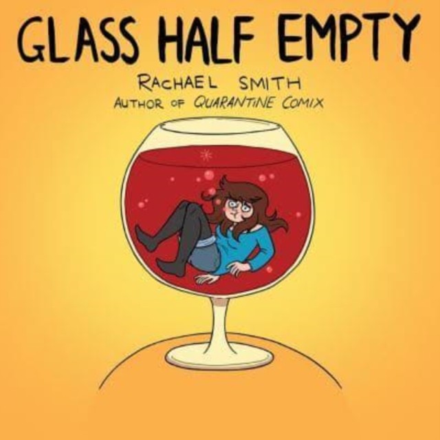 Glass Half Empty by Rachael Smith PAPERBACK 9781785788970