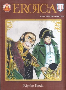 Eroica La Gloria Di Napoleone 11 - 1st Edition - 2009 - Magicpress -