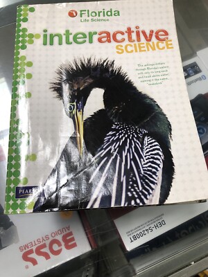 FLORIDA LIFE SCIENCE STUDENT TEXT (INTERACTIVE SCIENCE) By Et Al. Don ...