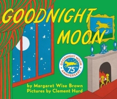 Goodnight Moon Margaret Wise Brown