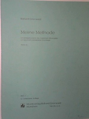Grünwald, Richard: Meine Methode; Teil: H. 2.