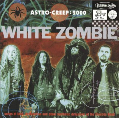 White Zombie Astro Creep 2000: Songs of Love, Destruction and Other Synthet (CD)