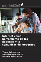 Vesna Baltezarevic (U. A.) | Internet Como Herramienta De Los Negocios Y La...