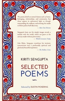 Selected Poems: Kiriti Sengupta (Paperback or Softback)