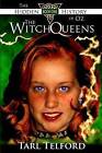 The Witch Queens by Tarl Telford (Paperback / softback, 2014)