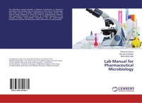 Rahamat Unissa (U. A.) | Lab Manual For Pharmaceutical Microbiology | Buch
