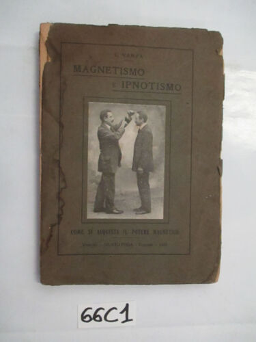 Vampa MAGNETISMO E IPNOTISMO 1925 vedi foto (66C1) - Foto 1 di 1